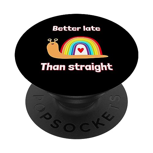 Funny Better Late Than Straight Gay Pride Snail Coming Out PopSockets Adhesive…