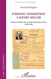 D'Ernest Hemingway à Henry Miller