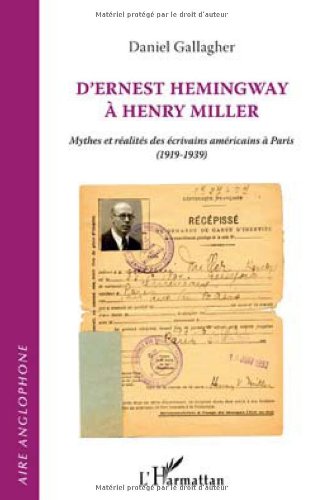 D'Ernest Hemingway à Henry Miller