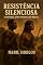Livro Resistência Silenciosa: A História Afro-Indígena do Brasil