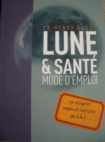 Lune & santé, mode d'emploi