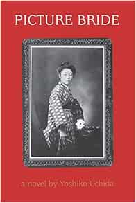 Picture bride by yoshiko uchida essay 06 picture