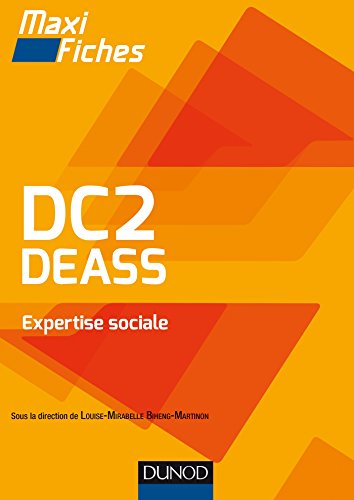 DC2 DEASS : Expertise sociale by Louise-Mirabelle Biheng-Martinon, Michelle Gagnadoux, Charlotte Garien, Dalila Maazaoui