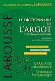 Grand dictionnaire de l'argot (Grands Dictionnaires Larousse) (French Edition) by 