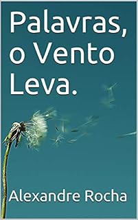 Livro Palavras, o Vento Leva.