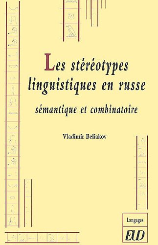 Les  stéréotypes linguistiques en russe