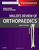 Miller's Review of Orthopaedics, 7e