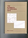 The Elements of Graphing Data, Cleveland, William S., 0534037305