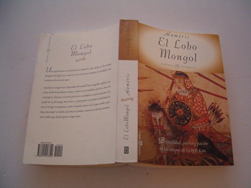 El Lobo Mongol, by Homeric