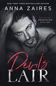 Devil’s Lair (Molotov Obsession Duet Book 1)