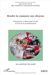 Rendre la commune aux citoyens