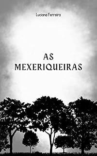 Livro As Mexeriqueiras