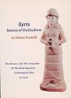 Syria: Source of Civilizations