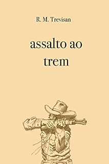 Livro Assalto ao trem
