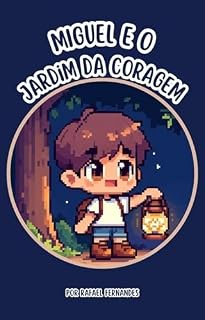 Livro Miguel e o Jardim da Coragem