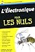 L'électronique pour les nuls by