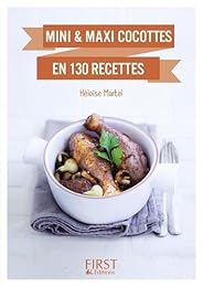 Mini & maxi cocottes en 130 recettes