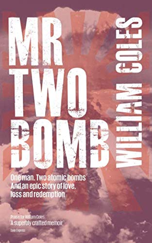 Mr Two Bomb by William Coles