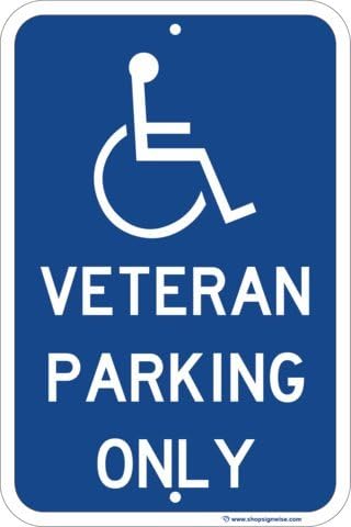 Veteran Handicap Parking Sign- Blue 12"X 18" 3M Hi-Pris reflectvive sheeting on .080 commercial aluminum. Meets Municipal Codes and Ordinances. Won’t rust or fade. Pre-drilled holes for easy mounting