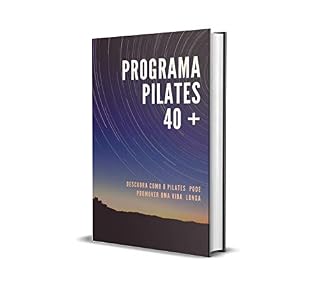Livro Programa Pilates 40 Mais: Pilates Movimento Top