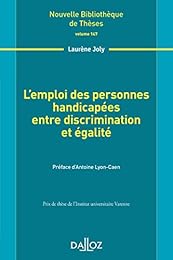 L' emploi des personnes handicapées entre discrimination et égalité