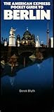 Front cover for the book American Express Pocket Travel Guide to Berlin by INTL