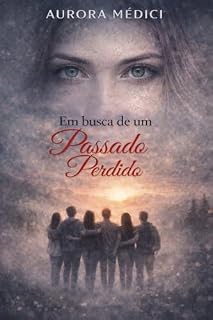 Livro Em Busca de um Passado Perdido