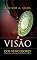 Livro A VISÃO DOS VENCEDORES