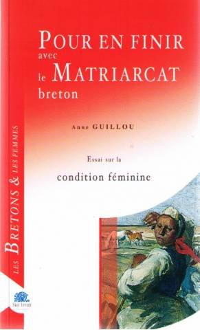 Pour en finir avec le matriarcat breton