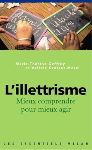Download L'illettrisme : Mieux comprendre pour mieux agir PDF