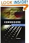 Commodore: A Company on the Edge