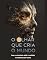 Livro O Olhar que Cria o Mundo: Como a consciência molda a realidade e transforma quem somos