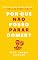 Livro POR QUE NÃO POSSO PARAR COMER?: UM GUIA PARA COMER MENOS E PARAR DE COMER DEMAIS