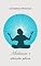 Livro Meditação e atenção plena: Auto-ajuda, espiritualidade prática e auto-aperfeiçoamento