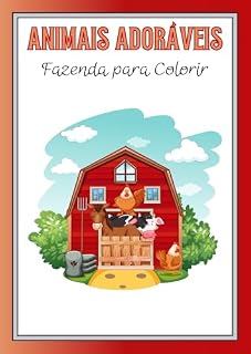 Livro Animais Adoráveis - Fazenda para Colorir