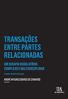 Livro Transações Entre Partes Relacionadas: Um Desafio Regulatório Complexo e Multidisciplinar (Coleção Insper)
