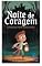 Livro Noite de Coragem - O Pequeno Herói da Escuridão