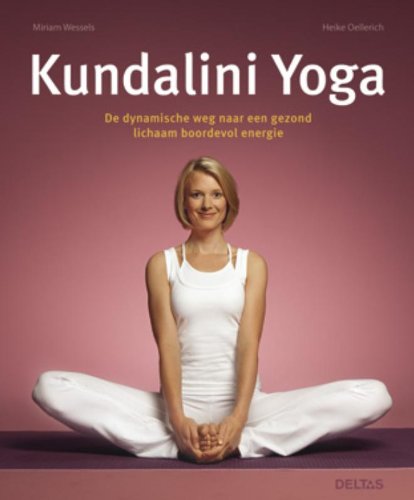 Kundalini Yoga: Amazon.es: Miriam Wessels, Heike Oellerich ...