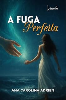 Livro A Fuga Perfeita