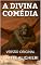 Livro A DIVINA COMÉDIA: VERSÃO ORIGINAL
