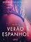 Livro Verão espanhol - Um conto erótico (LUST)