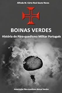 Livro Boinas Verdes: História do Paraquedismo Militar Português