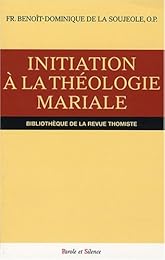 Initiation à la théologie mariale