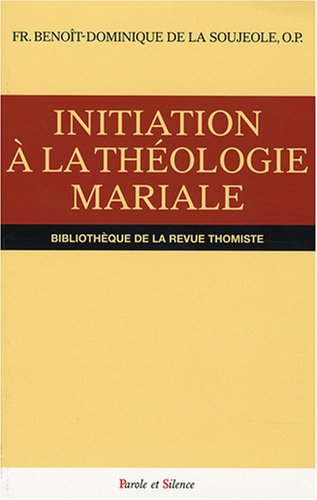 Initiation à la théologie mariale
