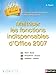 Maîtriser les fonctions indispensables d'Office 2007 by 