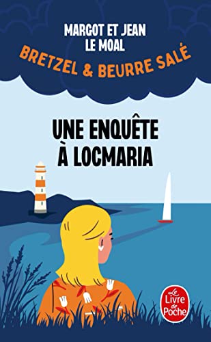 Bretzel et beurre salé 01: Une enquête à Locmaria