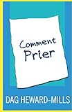 Comment prier (French Edition) by