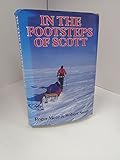 In the Footsteps of Scott by 
