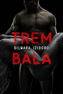 Livro TREM BALA : A História do Piuí (IRMÃOS ANTUNES Livro 5)