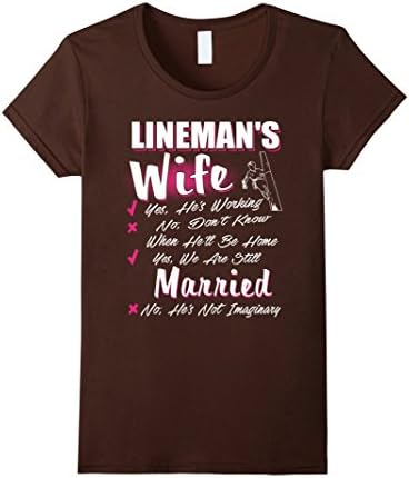 Womens Lineman shirt- Lineman wife yes he working t-shirt Medium Brown